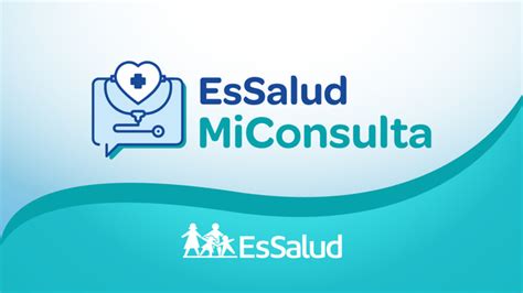 EsSalud Mi Consulta: paso a paso para acceder al sistema y。